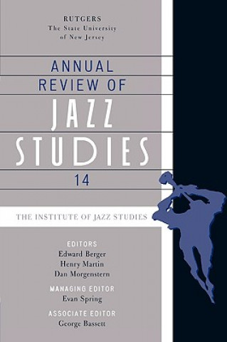 Kniha Annual Review of Jazz Studies 14 Edward Berger