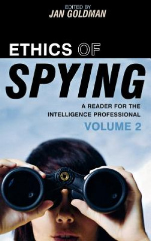 Könyv Ethics of Spying Jan Goldman