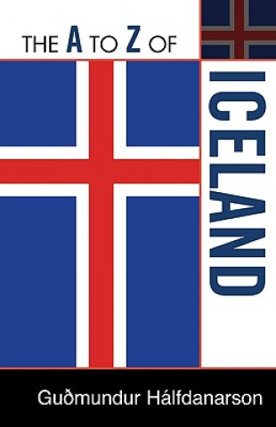 Könyv A to Z of Iceland Guomundur Halfdanarson