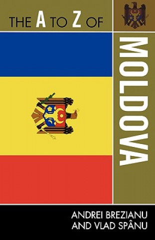 Carte A to Z of Moldova Vlad Spanu