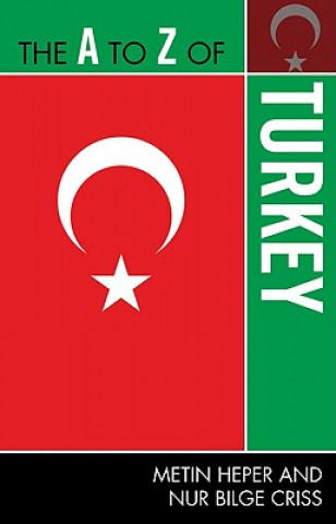 Książka A to Z of Turkey Metin Heper