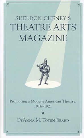 Carte Sheldon Cheney's Theatre Arts Magazine DeAnna M. Toten Beard