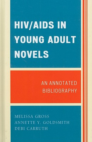 Kniha HIV/AIDS in Young Adult Novels Melissa R. Gross