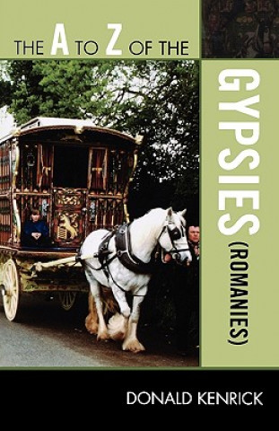 Carte A to Z of the Gypsies (Romanies) Donald Kenrick