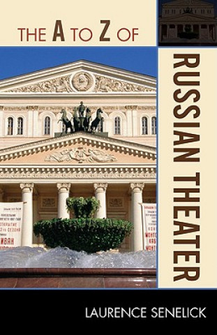 Książka A to Z of Russian Theater Laurence Senelick