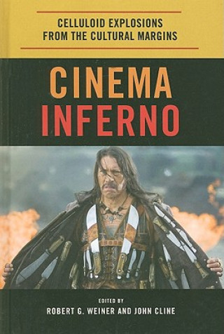 Książka Cinema Inferno Robert G Weiner