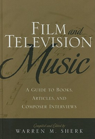 Buch Film and Television Music Warren M. Sherk