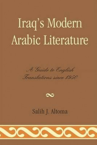 Carte Iraq's Modern Arabic Literature Salih J. Altoma