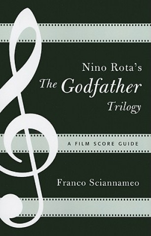 Carte Nino Rota's The Godfather Trilogy Franco Sciannameo