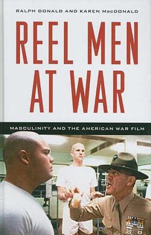 Knjiga Reel Men at War Ralph Donald