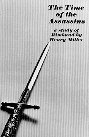 Kniha Time of the Assassins Henry Miller