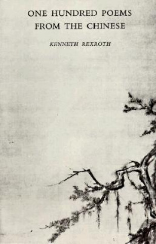Könyv One Hundred Poems from the Chinese Kenneth Rexroth
