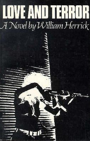 Libro Love and Terror William Herrick