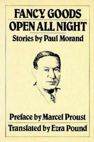 Livro Fancy Goods Paul Morand