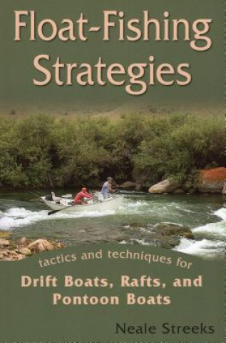 Kniha Float-fishing Strategies Neale Streeks