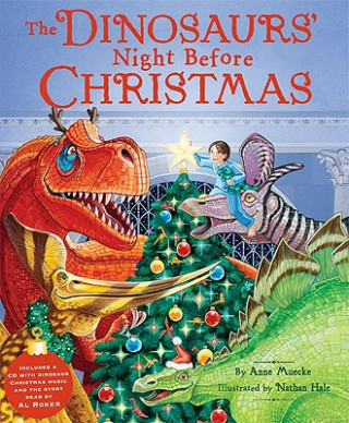 Knjiga Dinosaurs Night Before Christmas Anne Muecke