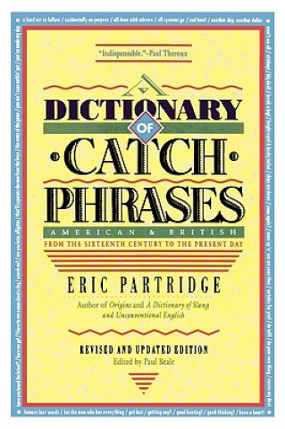 Książka Dictionary of Catch Phrases Eric Partridge