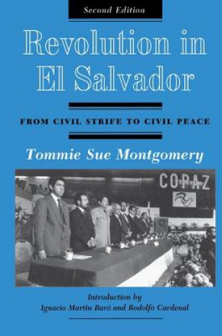 Książka Revolution In El Salvador Tommie Sue Montgomery