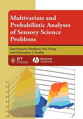 Книга Multivariate and Probabilistic Analyses of Sensory Science Problems Jean-Francois Meullenet