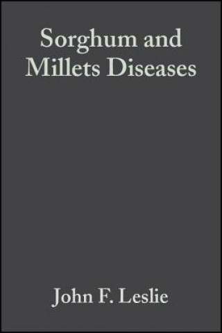 Knjiga Sorghum and Millets Diseases John F. Leslie