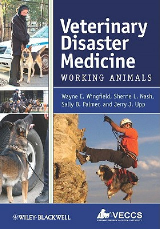 Kniha Veterinary Disaster Medicine Wayne E. Wingfield