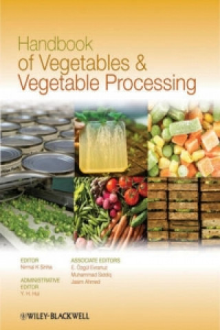 Könyv Handbook of Vegetables and Vegetable Processing Nirmal K. Sinha