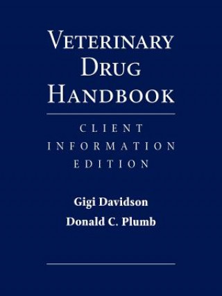 Kniha Veterinary Drug Handbook: Client Information Editi on Gigi Davidson
