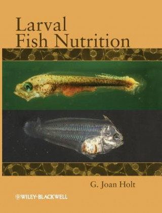 Libro Larval Fish Nutrition G. Joan Holt