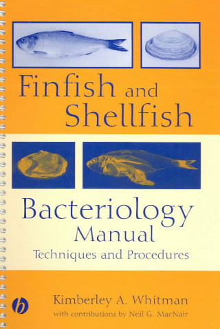 Könyv Finfish and Shellfish Bacteriology Manual Kimberley Whitman
