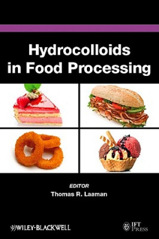 Książka Hydrocolloids in Food Processing Thomas R. Laaman