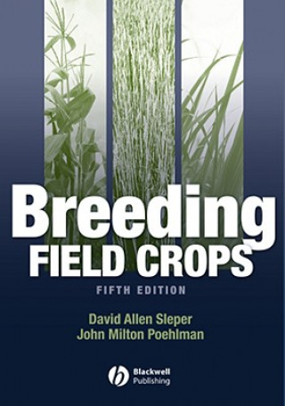 Kniha Breeding Field Crops Fifth Edition David Allen Sleper
