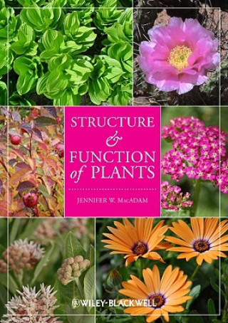 Könyv Structure and Function of Plants Jennifer W. MacAdam