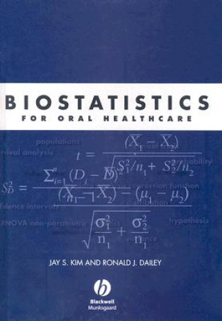 Buch Biostatistics for Oral Healthcare Jay Kim