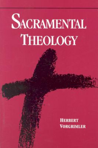 Kniha Sacramental Theology Herbert Vorgrimler