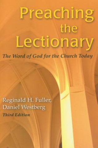 Carte Preaching The Lectionary Reginald H. Fuller