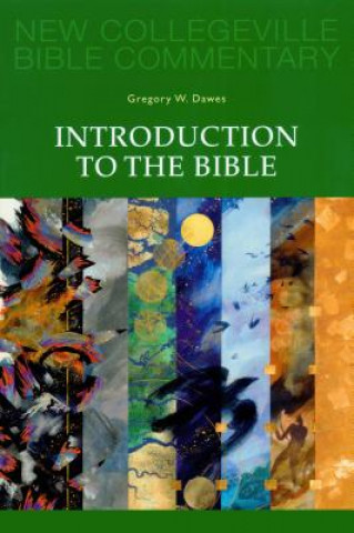Book Introduction to the Bible Gregory W. Dawes