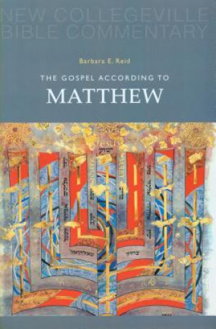 Książka Gospel According to Matthew Barbara E. Reid