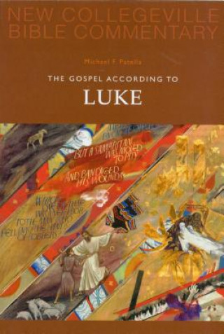 Book Gospel According To Luke Michael F. Patella