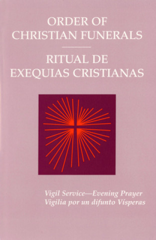 Kniha Ritual De Exequias Cristianas Vigilia