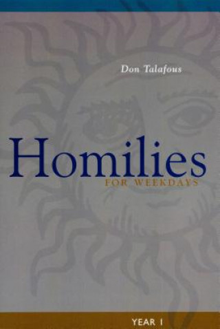 Könyv Homilies For Weekdays Don Talafous