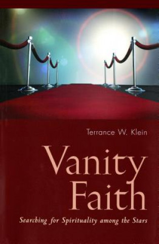 Книга Vanity Faith Terrance W. Klein