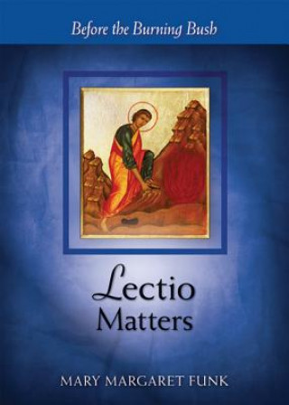 Kniha Lectio Matters Mary Margaret Funk