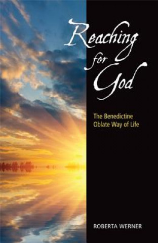 Könyv Reaching for God Roberta Werner