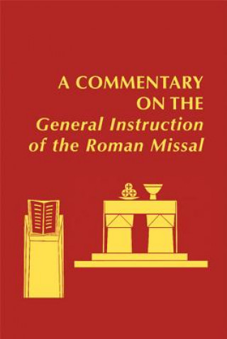 Kniha Commentary on the GIRM Edward Foley