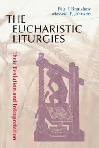 Book Eucharistic Liturgies Paul F. Bradshaw