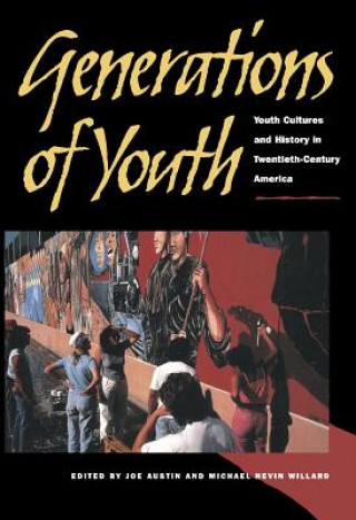 Carte Generations of Youth Michael Willard