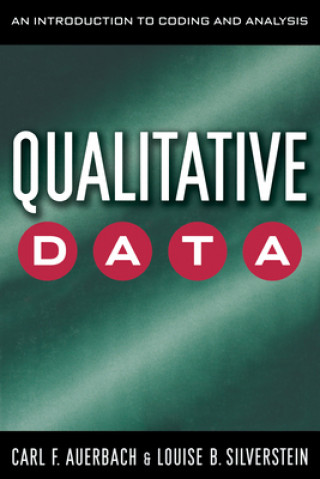 Kniha Qualitative Data Carl F. Auerbach