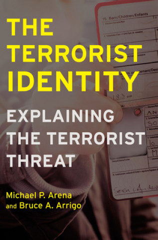 Book Terrorist Identity Michael P. Arena