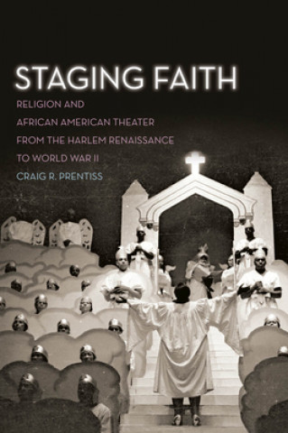 Buch Staging Faith Craig R. Prentiss