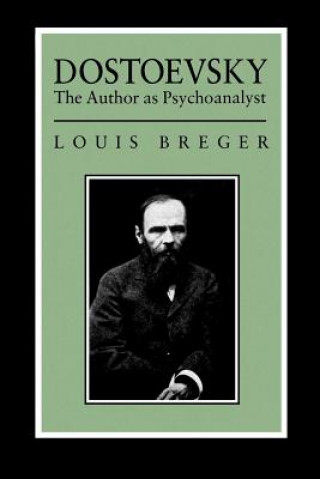 Livre Dostoevsky Louis Breger